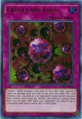 Crush Card Virus (B) - LCKC-EN046 - Ultra Rare - 1st Edition